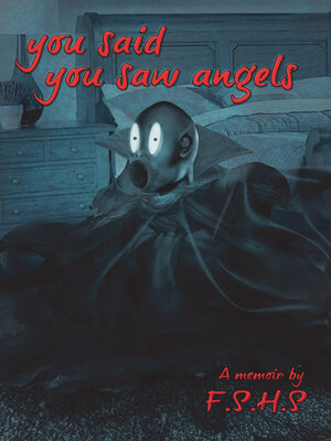 cover image of You said You saw Angels